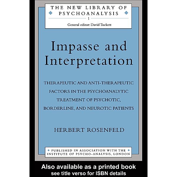Impasse and Interpretation, Herbert Rosenfeld