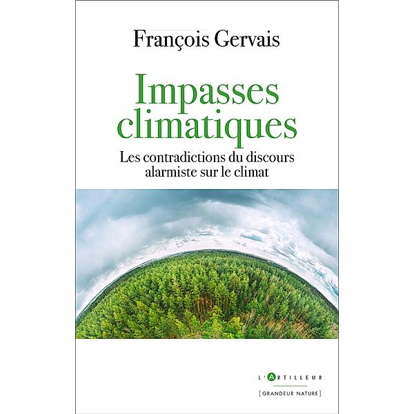 Impasses climatiques, François Gervais