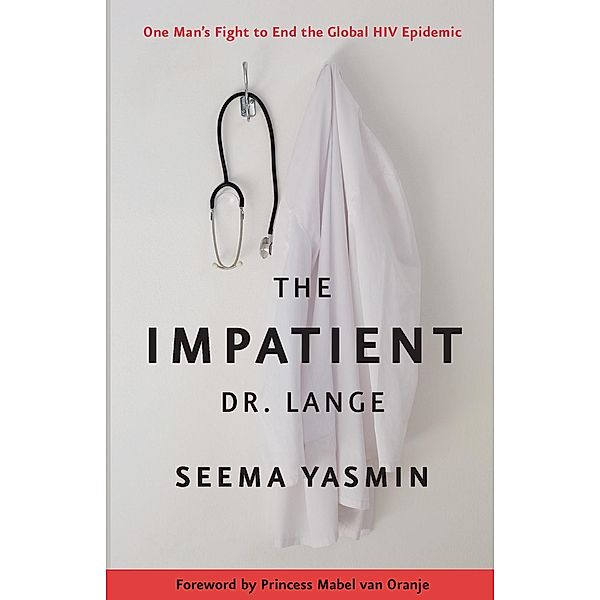 Impatient Dr. Lange, Seema Yasmin