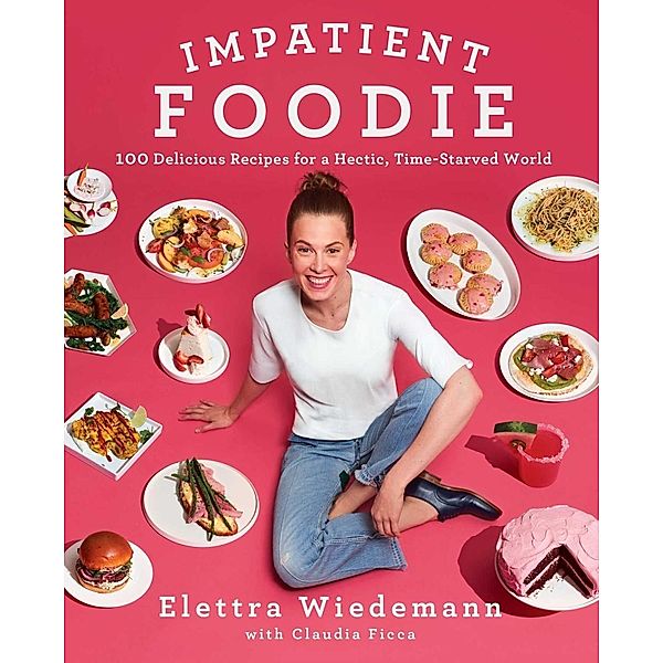 Impatient Foodie, Elettra Wiedemann