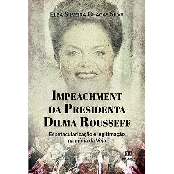 Impeachment da Presidenta Dilma Rousseff, Elba Silveira Chagas Silva
