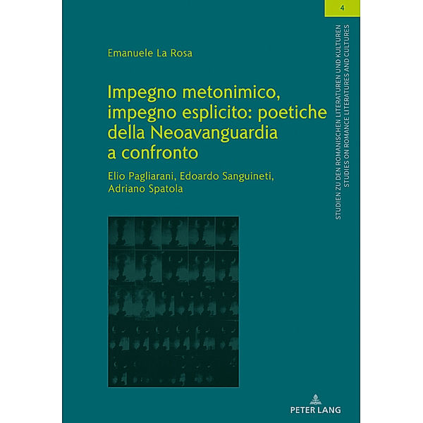 Impegno metonimico, impegno esplicito: poetiche della Neoavanguardia a confronto., Emanuele La Rosa