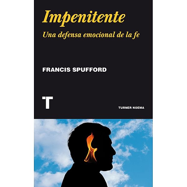 Impenitente / Noema, Francis Spufford