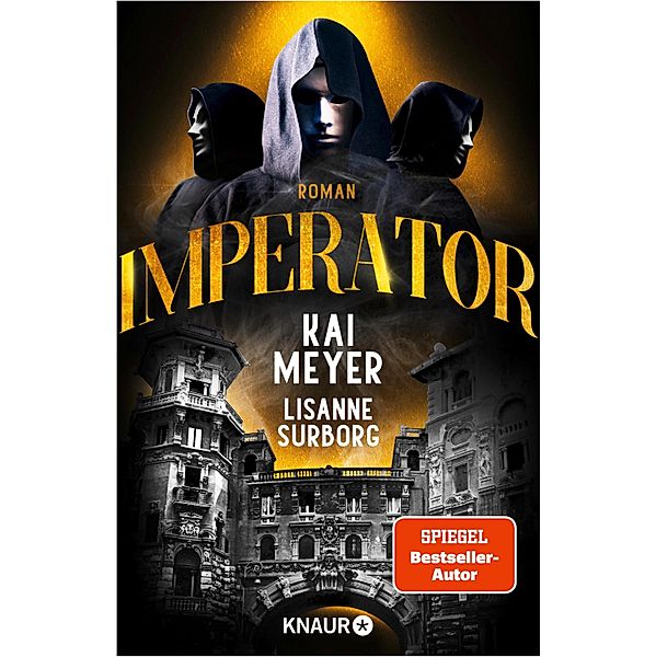 Imperator, Kai Meyer, Lisanne Surborg