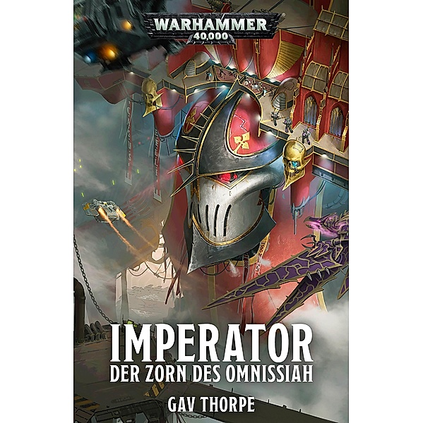 Imperator: Der Zorn des Omnissiah / Warhammer 40,000, Gav Thorpe
