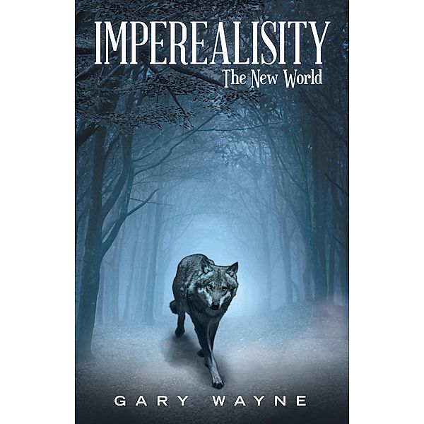 Imperealisity, Gary Wayne