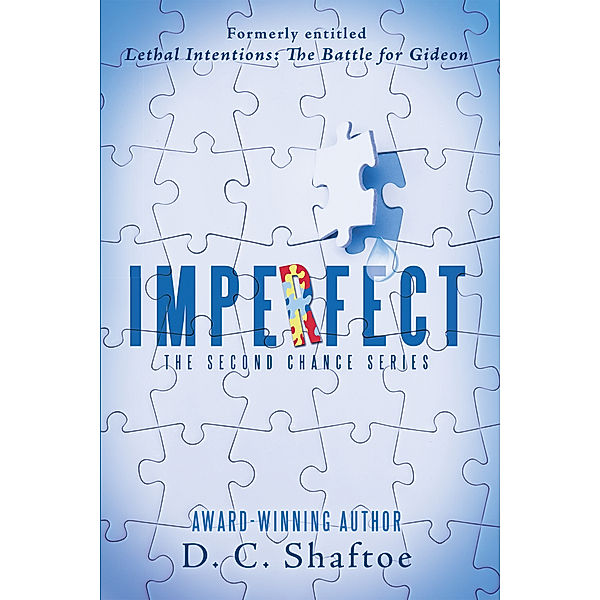 Imperfect, D. C. Shaftoe