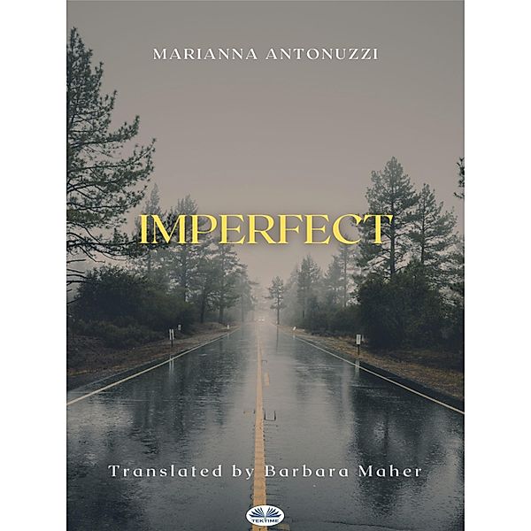 Imperfect, Marianna Antonuzzi