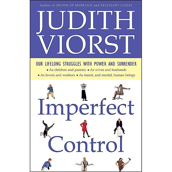 Imperfect Control, Judith Viorst