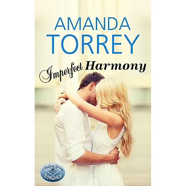 Imperfect Harmony, Amanda Torrey