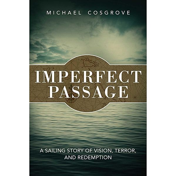 Imperfect Passage, Michael Cosgrove
