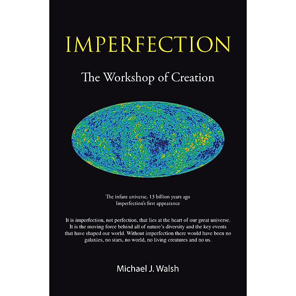 Imperfection, Michael J. Walsh