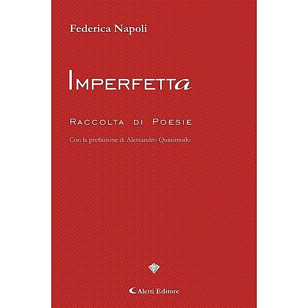 Imperfetta Raccolta di Poesie, Federica Napoli