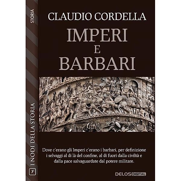 Imperi e barbari, Claudio Cordella