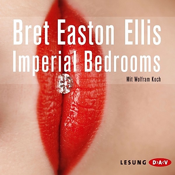 Imperial Bedrooms, Bret Easton Ellis