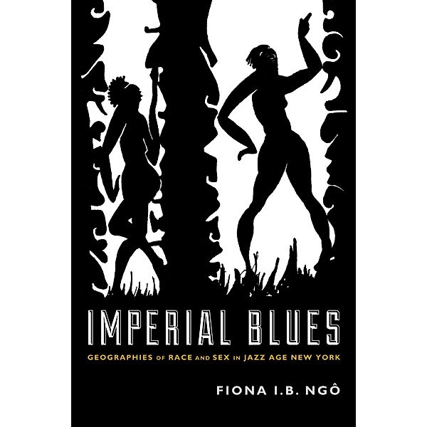 Imperial Blues, Ngo Fiona I. B. Ngo