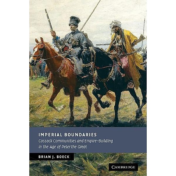 Imperial Boundaries / New Studies in European History, Brian J. Boeck