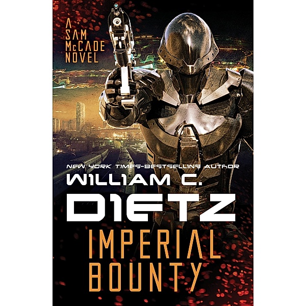 Imperial Bounty / Sam McCade, William C. Dietz