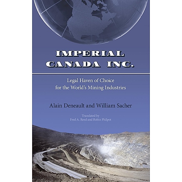 Imperial Canada Inc., Alain Deneault, William Sacher