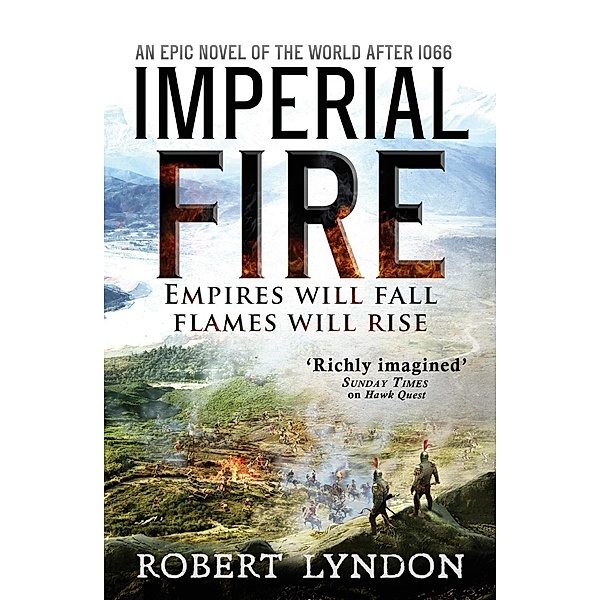 Imperial Fire, Robert Lyndon
