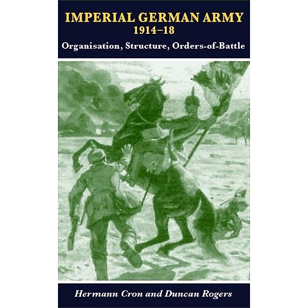 Imperial German Army 1914-18, Cron Hermann Cron