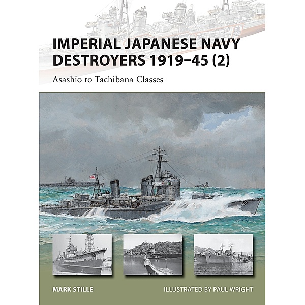 Imperial Japanese Navy Destroyers 1919-45 (2), Mark Stille