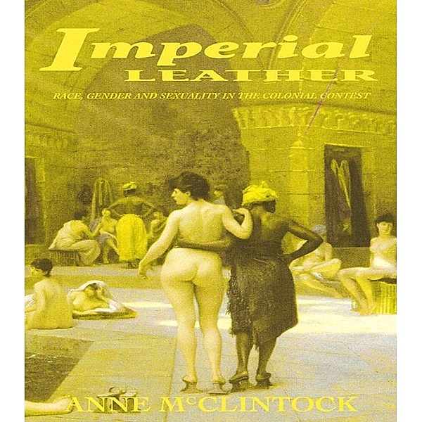 Imperial Leather, Anne Mcclintock