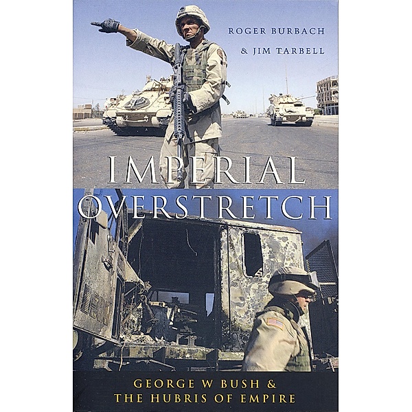 Imperial Overstretch, Roger Burbach, Jim Tarbell