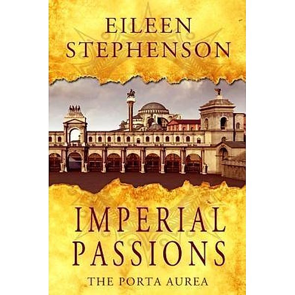 Imperial Passions / Imperial Passions Bd.1, Eileen Stephenson