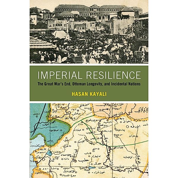 Imperial Resilience, Hasan Kayali