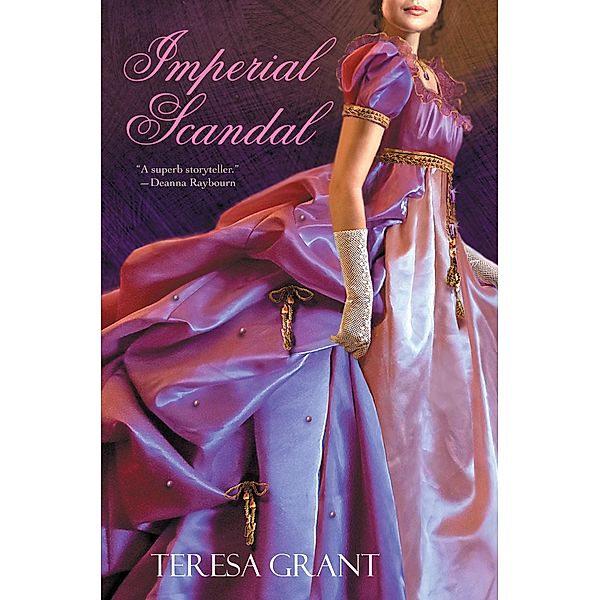 Imperial Scandal / Rannoch Fraser Mysteries Bd.4, Teresa Grant