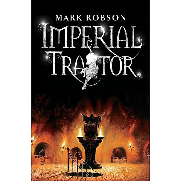 Imperial Traitor, Mark Robson