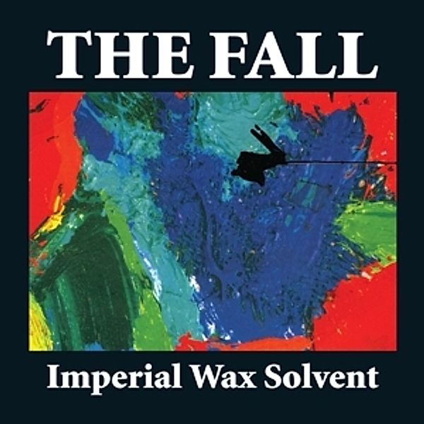 Imperial Wax Solvent+Britannia Row Recordings/+, The Fall