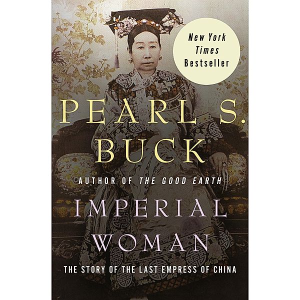 Imperial Woman, Pearl S. Buck