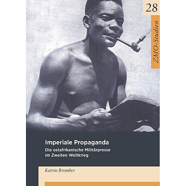 Imperiale Propaganda / ZMO-Studien Bd.28, Katrin Bromber