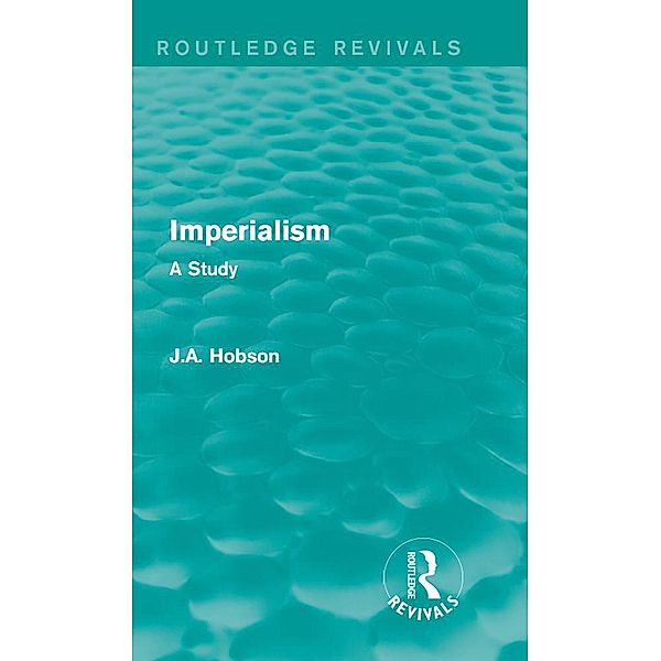 Imperialism, J. A. Hobson
