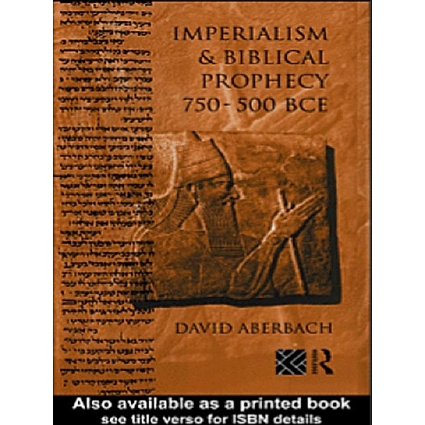 Imperialism and Biblical Prophecy, David Aberbach