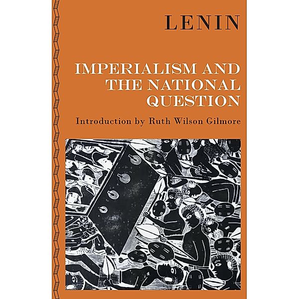 Imperialism and the National Question / The Lenin Quintet, 1924-2024, V I Lenin