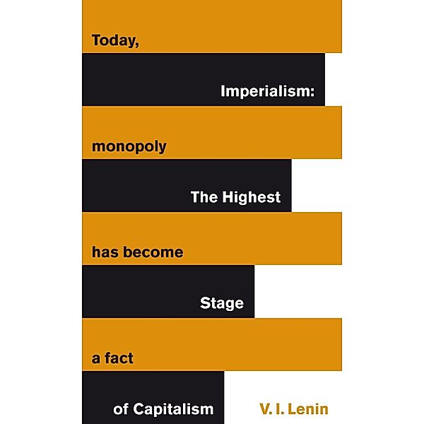 Imperialism: The Highest Stage of Capitalism / Penguin Great Ideas, Vladimir Lenin