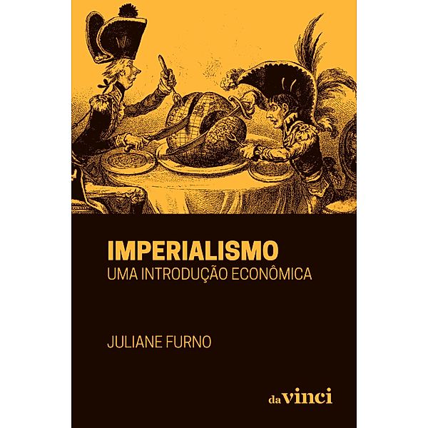 Imperialismo, Juliane Furno