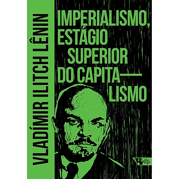 Imperialismo, estágio superior do capitalismo / Arsenal Lênin, Vladímir Ilitch Lênin