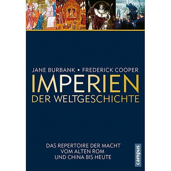 Imperien der Weltgeschichte, Jane Burbank, Frederick Cooper