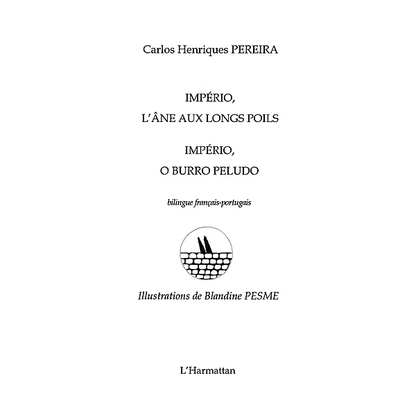 Imperio l'Ane aux longs poils - imperio o burro peludo - bil / Hors-collection, Carlos Henriques Pereira