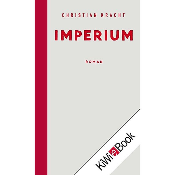 Imperium, Christian Kracht
