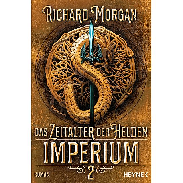 Imperium Das Zeitalter der Helden Bd.2 eBook v. Richard Morgan | Weltbild