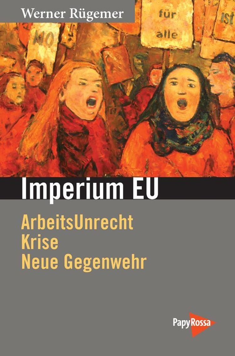 Imperium EU Buch von Werner Rügemer versandkostenfrei bei Weltbild.de