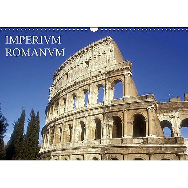 Imperium Romanum (Wandkalender 2019 DIN A3 quer), Geotop Bildarchiv