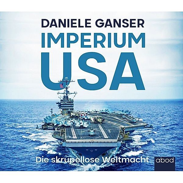 Imperium USA,Audio-CD, Daniele Ganser