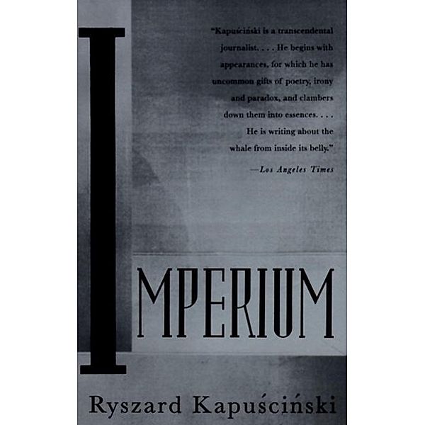 Imperium / Vintage International, Ryszard Kapuscinski