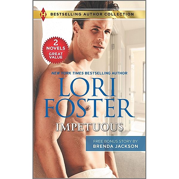 Impetuous & The Proposal, Lori Foster, Brenda Jackson